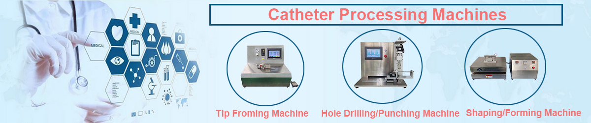 Catheter Processing Machines